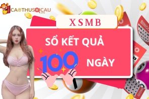 Sổ kết quả 100 ngày – Kết quả xổ số miền bắc 100 ngày gần nhất