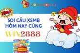 Dự đoán XSMB Win2888 – Soi cầu XSMB Win2888 hôm nay