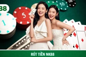 Hướng dẫn rút tiền NK88 nhanh chóng chỉ trong vài phút